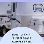 How to Paint a Fiberglass Camper Shell 