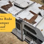 How to Redo a Camper Roof